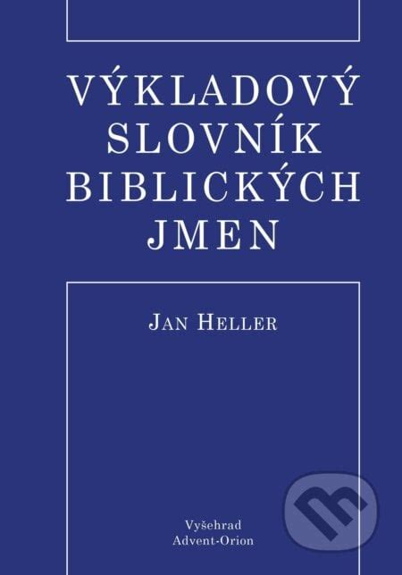 biblick jmna pro holku|Slovník biblických jmen podle A. Adlofa 